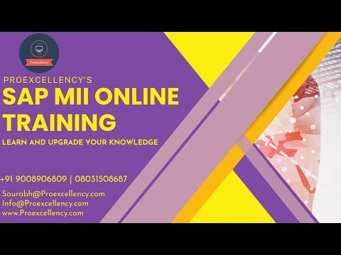 Learn SAP MII Training | SAP Manufacturing Integration and Intelligence | Expert Trainer