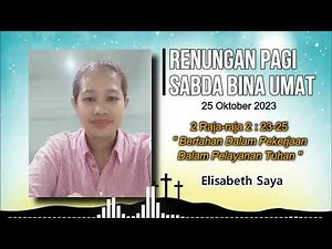Renungan Pagi Sabda Bina Umat | 25 Oktober 2023