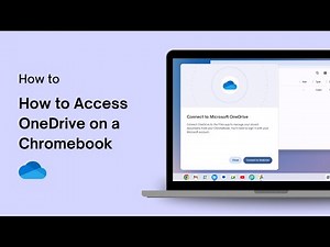How to Access OneDrive on a Chromebook