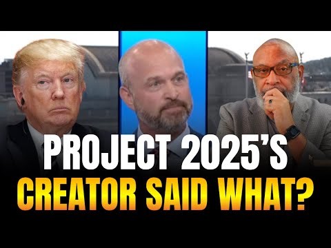 Creator of Project 2025, Dr. Kevin Roberts, President of the Heritage Foundation Finally Admits This