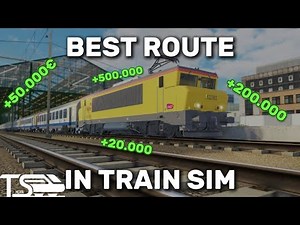 BEST ROUTE in Train Sim
