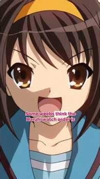 Haruhi’s watch order is NOT confusing and here's why