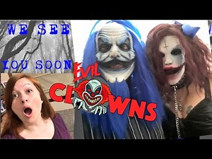 CREEPY KLOWNS GIRLFRIEND STALKING MY WIFE!