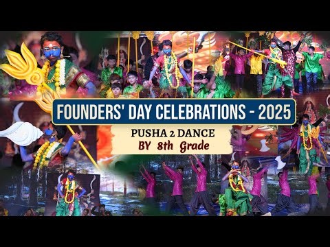 "Powerful Performance: 8th Grade's Pushpa 2 Dance | Founders' Day 2025"