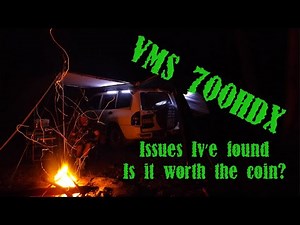 VMS 700HDX, Review, The Good, the Bad & some Tips