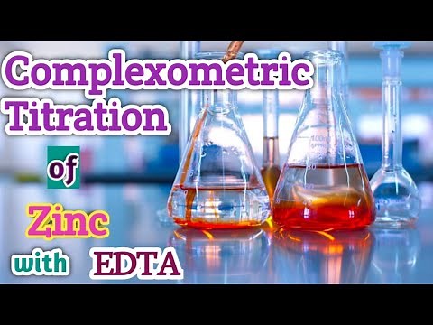 Complexometric titration of Zinc with EDTA | After 5:46 minutes saw in discription box