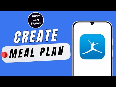 How to Create a Meal Plan Using MyFitnessPal