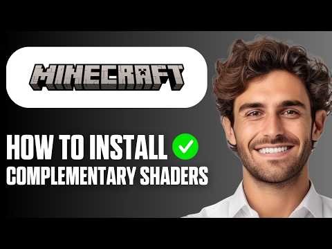 How To Download & Install Complementary Shaders in Minecraft (Easy Guide 2026)