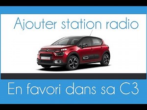 How to add a radio station to your favorites on a Citroën C3 or C3 Aircross