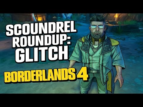 Scoundrel Roundup: Glitch | Borderlands 4 | As Rafa, Walkthrough, Gameplay, No Commentary, 4K