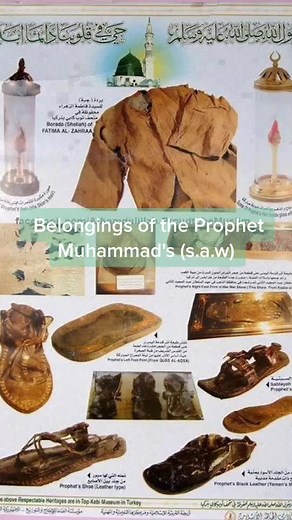 Exploring the Belongings of Prophet Muhammad (S.A.W) - Islamic Traditions