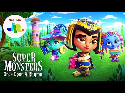 Super Monsters: Once Upon a Rhyme Trailer 📖 Netflix Jr