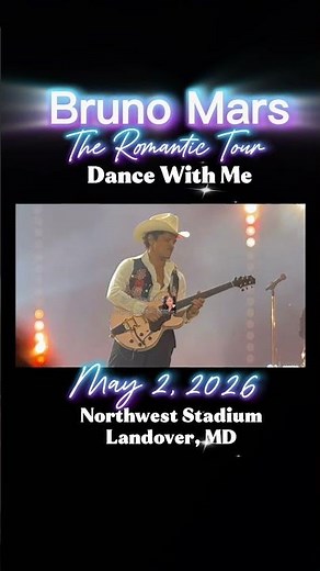 BRUNO MARS “Dance With Me” The Romantic Tour - Northwest Stadium on May 2, 2026 #brunomars