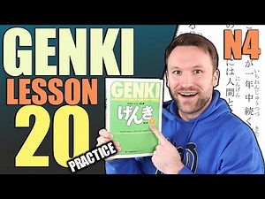 【N4】Practice Genki II Lesson 20【LIVE】
