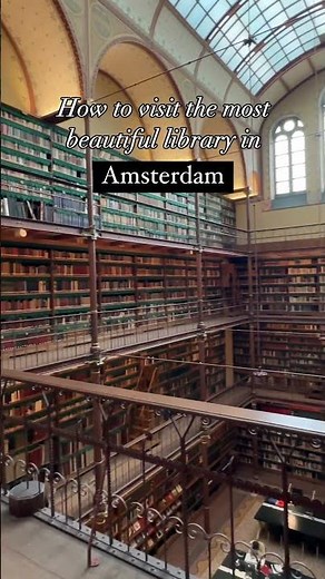 How to visit the most beautiful #library in #amsterdam #travel