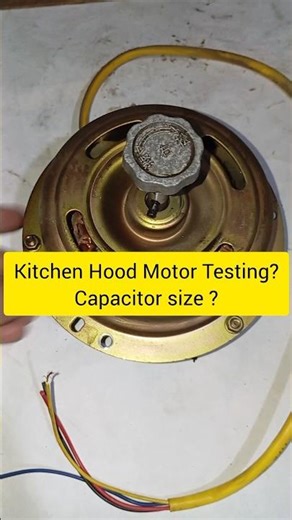 Kitchen Hood Motor Testing #shorts #motortesting #electrical #knowledge #electrician #experiment