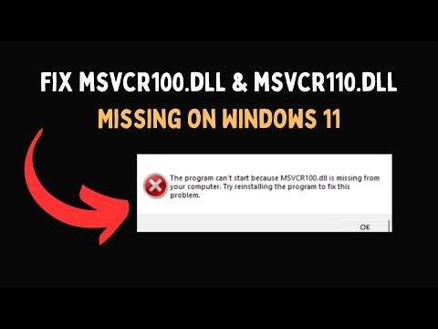 Fix msvcr100 dll & msvcr110 dll Missing on Windows 11