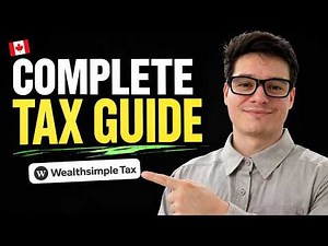 How to File Your Taxes in Canada | Complete Guide | Wealthsimple Tax