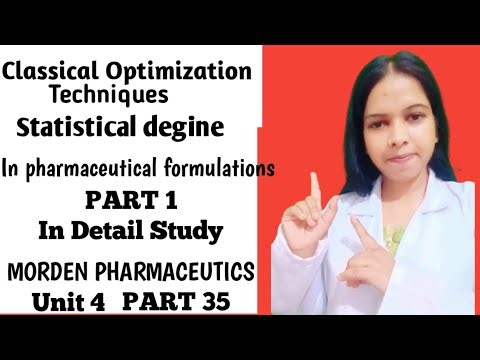 Statistical Design in Optimization Techniques | Modern Pharmaceutics Unit-1 M Pharm