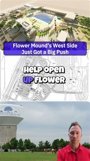 Flower Mound's West Side Growth