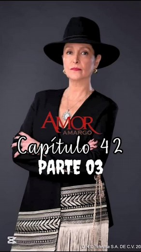 Amor amargo capitulo 42 - Parte 03 . . . . #danielaromo #elmanantial #fyp #foryou #fypシ #sortilegio #v #amoramargo #parati #telenovelas #Viral #mexico #lasestrellas