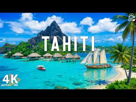 Tahiti 4K 🌴 Black Sand Beaches, Pacific Lagoon & Tropical Paradise | Video 4K UHD