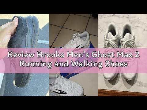 Review Brooks Men’s Ghost Max 2 Running and Walking Shoes