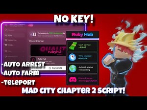 [💸Auto Farm]Best Roblox Mad City Chapter 2 Script! | Ruby Hub | Rayscript 2026
