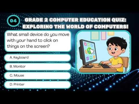 Grade 2 Computer Education Quiz: Exploring the World of Computers!