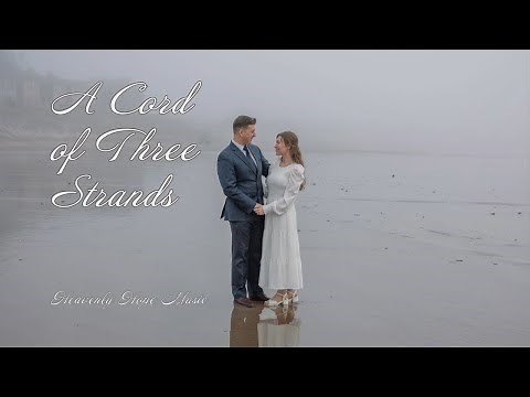 A Cord of Three Strands | Christian Wedding Song 2025