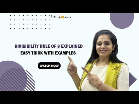 Divisibility Rule of 8 Explained | Easy Trick with Examples | Class 5–7 #maths #mathematics