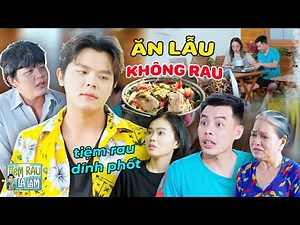 Độc Lạ Tiệm Lẫu "SIÊU ÍT RAU", Khiến Chủ Quán DÍNH PHỐT Gian Thương | Tloo Tiệm Rau Lạ Lắm #trll