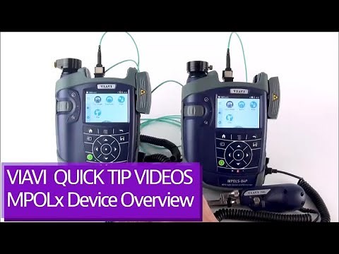 VIAVI SmartClass Fiber MPOLx MPO Optical Loss Test Sets Overview