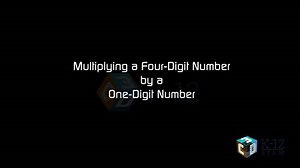 Singapore math 4th Grade-Multiplying 4 digit number by 1 digit number-eLearning
