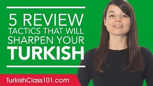💬👍 Don't miss these Top 5 Learning #Tactics and Strategies to #Turkish Fluency! Learn Turkish with the best FREE online resources, just click here: https://www.turkishclass101.com/?src=social_5tactics_video_111918 | Learn Turkish - TurkishClass101.com