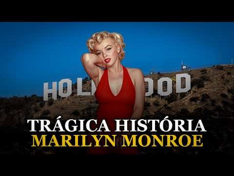 A Trágica História da Mulher Mais Desejada de Hollywood: Marilyn Monroe | Documentário