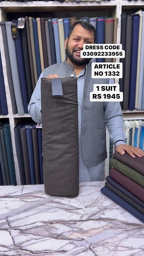 6K views · 93 reactions | HIGH QUALITY STOCK NEW ARTICLE 2024. 1 SUIT RS 1945. ORDER NOW  ‪+92 309 22 33 955‬ Call / WhatsApp.Boutique Address:Shop # 19 & 20, Nawab Plaza, Shadman Market, Lahore.. #clothing #men #menswear #fabricshop #fabric #shalwarkameez #lahorefashion #Pakistan | Dress Code - Pakistan | Facebook