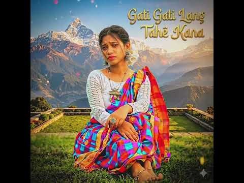 Gati Gati Lang Tahe Kana (Original & Catchy)