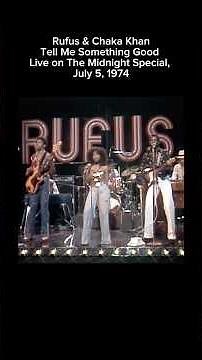 Rufus & Chaka Khan – Tell Me Something Good (Live on The Midnight Special, July 5, 1974)