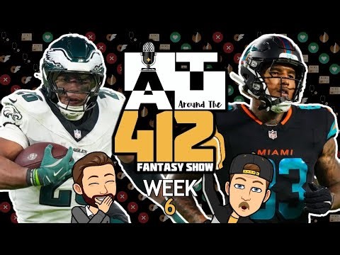 Around the 412 Fantasy Football Show: Week 6, 2025