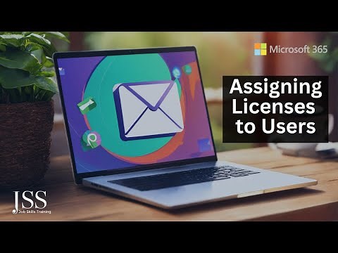 Microsoft 365: Assigning Licenses to Users