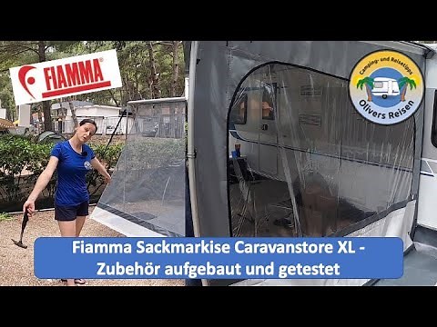 Fiamma Sackmarkise Caravanstore XL Zubehör aufgebaut und getestet