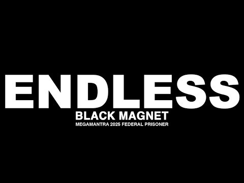 Black Magnet - Endless (official video)