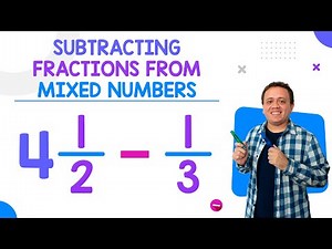 Subtracting Fractions from Mixed Numbers | Easy