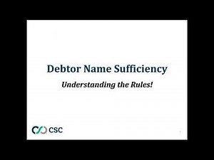 Recorded Webinar - Accuracy is Everything: UCC Financing Statement Debtor Name Essentials