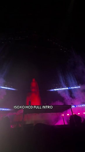 ISOXO HCD FULL INTRO Concert Show