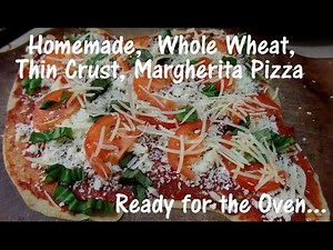 Whole Wheat Pizza Dough & Crust Recipe How To Video