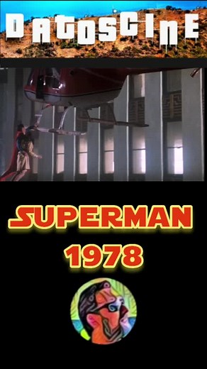 La icónica escena del helicóptero en Superman 1978