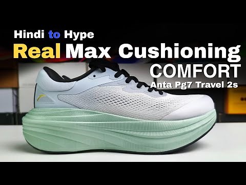 Anta pg7 travel 2s review: Legit Real Max Cushioning at Comfort.