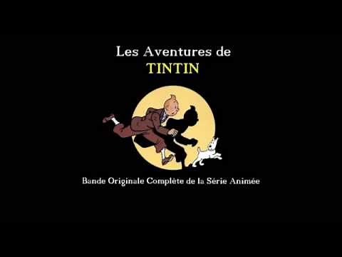 Parker & Szczesniak - The Adventures of TINTIN - Complete Score from the Animated Series
